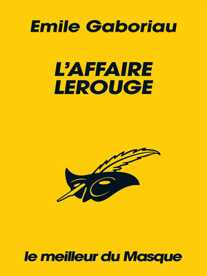 cover image of L'affaire Lerouge (Collection Le Meilleur du Masque)